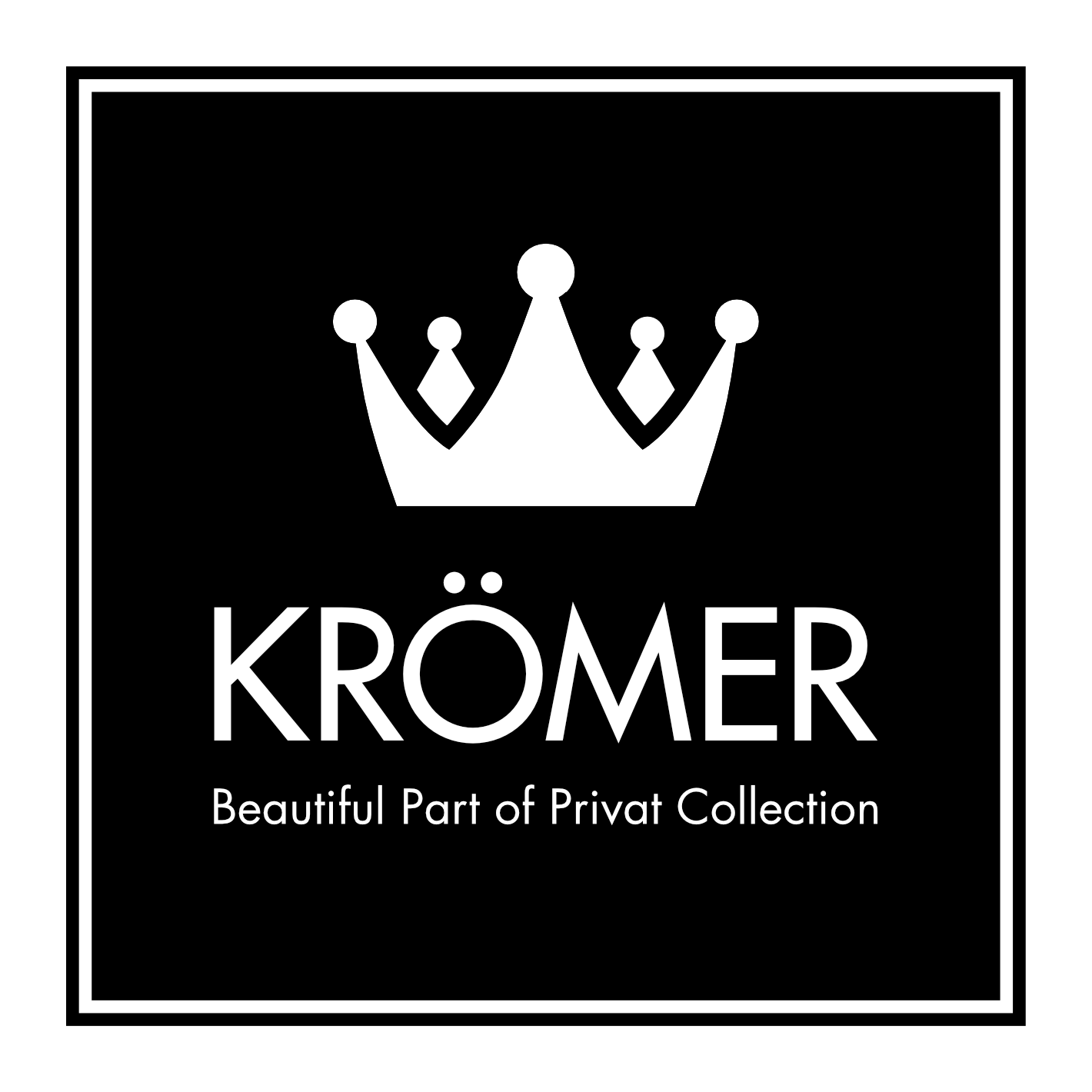 KRÖMER - Beautiful Part of Privat Collection